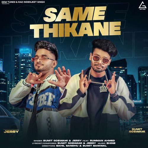 Download Same Thikane Sumit Goswami, Jerry mp3 song, Same Thikane Sumit Goswami, Jerry full album download