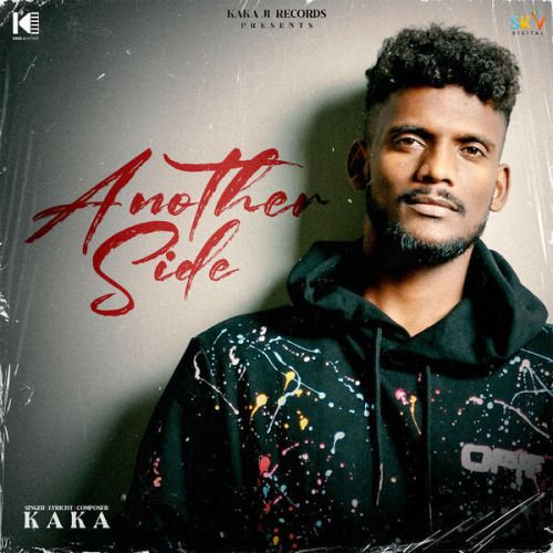 Download Gallaan Dilaan Diyaan Kaka mp3 song, Another Side Kaka full album download