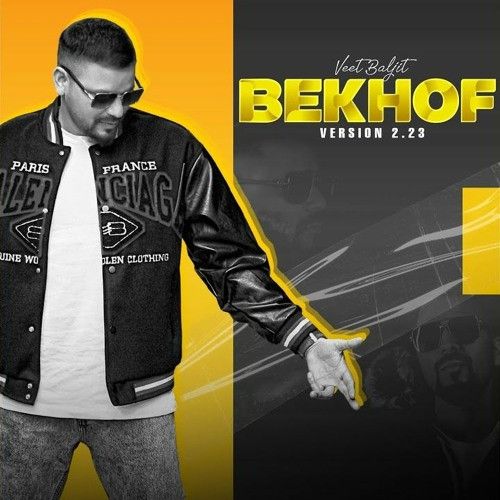 Fake Love Veet Baljit mp3 song download, Bekhof - EP Veet Baljit full album