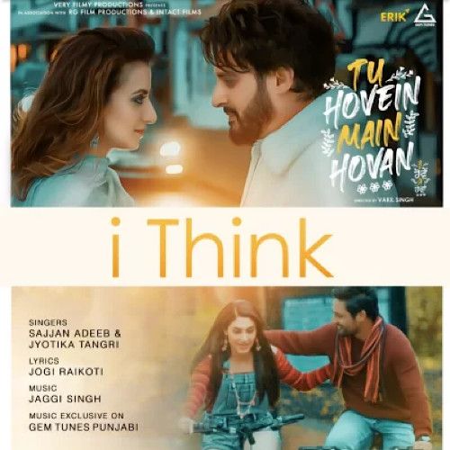 I Think Sajjan Adeeb mp3 song download, I Think Sajjan Adeeb full album