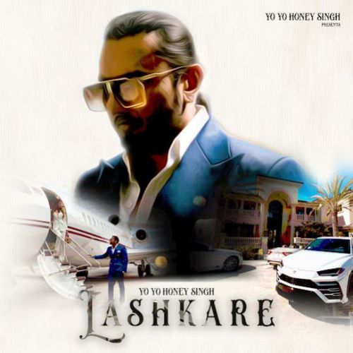 Lashkare Yo Yo Honey Singh mp3 song download, Lashkare Yo Yo Honey Singh full album