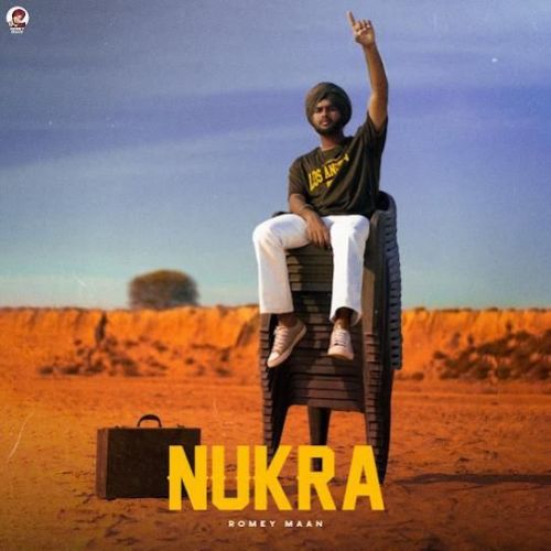 Nukra Romey Maan mp3 song download, Nukra Romey Maan full album