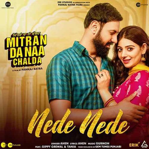 Nede Nede Ahen mp3 song download, Nede Nede Ahen full album