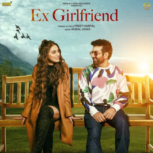 Ex Girlfriend Preet Harpal mp3 song download, Ex Girlfriend Preet Harpal full album