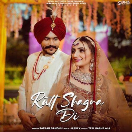 Rutt Shagna Di Satkar Sandhu mp3 song download, Rutt Shagna Di Satkar Sandhu full album