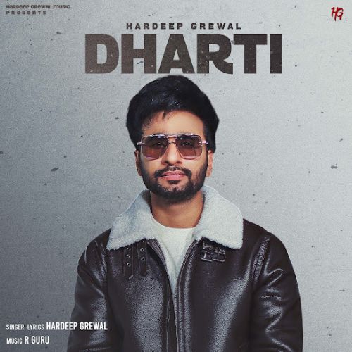 Dharti Hardeep Grewal mp3 song download, Dharti Hardeep Grewal full album