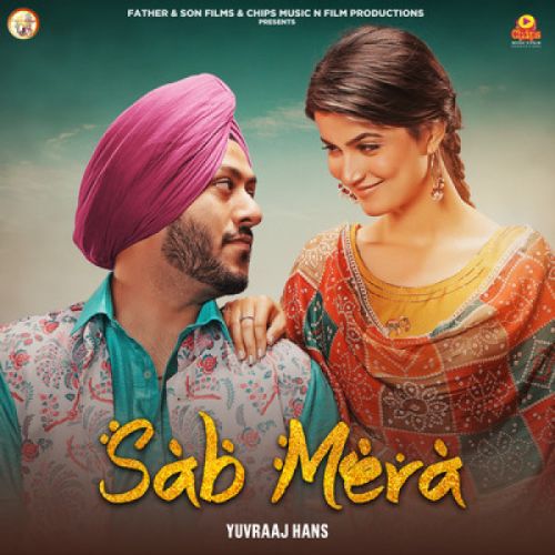 Sab Mera Yuvraj Hans mp3 song download, Sab Mera Yuvraj Hans full album