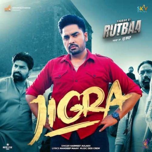 Jigra Harmeet Aulakh mp3 song download, Jigra Harmeet Aulakh full album