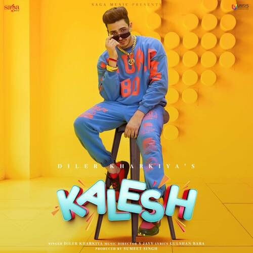 Kalesh Diler Kharkiya mp3 song download, Kalesh Diler Kharkiya full album
