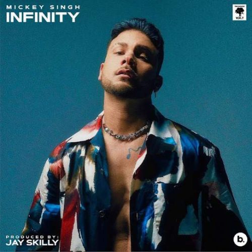 Infinity By Mickey Singh full mp3 album