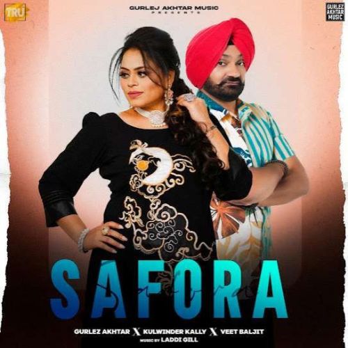 Safora Gurlez Akhtar, Kulwinder Kally mp3 song download, Safora Gurlez Akhtar, Kulwinder Kally full album