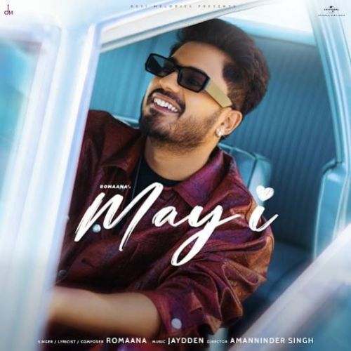 Download May I Romaana mp3 song, May I Romaana full album download