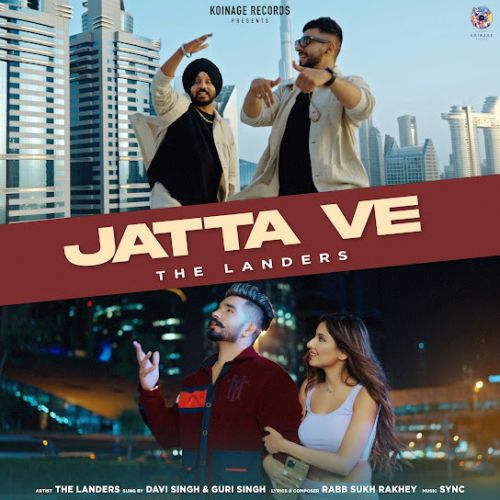 Jatta Ve The Landers mp3 song download, Jatta Ve The Landers full album