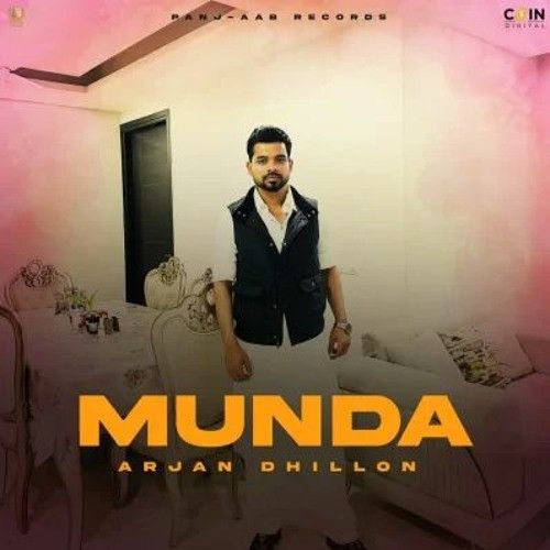 Munda Arjan Dhillon mp3 song download, Munda Arjan Dhillon full album