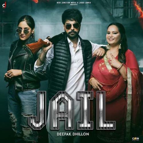 Download Jail Deepak Dhillon mp3 song, Jail Deepak Dhillon full album download