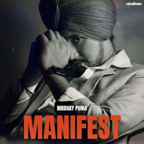 Manifest Nirbhay Punia mp3 song download, Manifest Nirbhay Punia full album