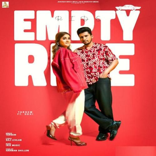 Empty Ride Tarsem mp3 song download, Empty Ride Tarsem full album