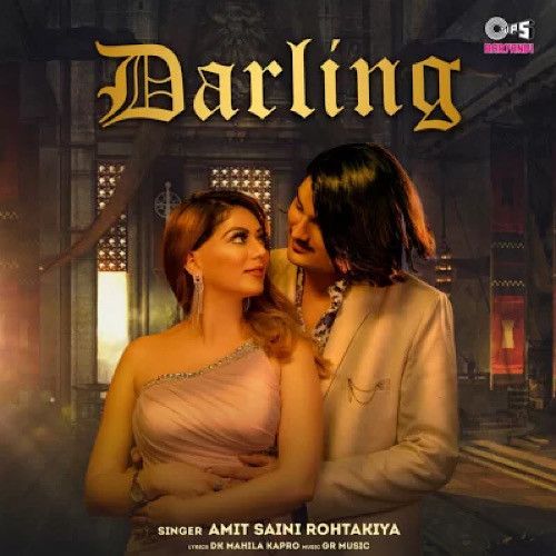 Darling Amit Saini Rohtakiya mp3 song download, Darling Amit Saini Rohtakiya full album