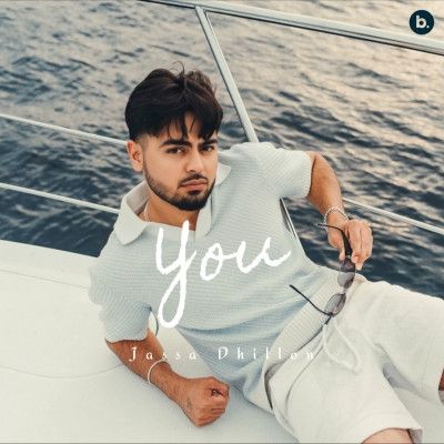 You Jassa Dhillon mp3 song download, You Jassa Dhillon full album