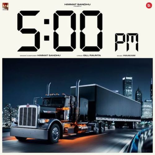 Download 5 pm Himmat Sandhu mp3 song, 5 pm Himmat Sandhu full album download