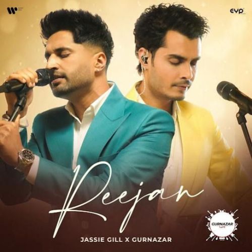 Reejan Gurnazar, Jassie Gill mp3 song download, Reejan Gurnazar, Jassie Gill full album