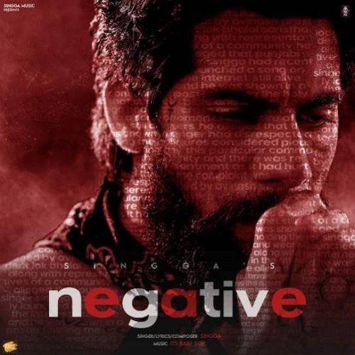 Negative Singga mp3 song download, Negative Singga full album