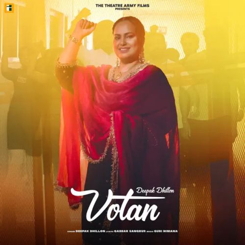 Votan Deepak Dhillon mp3 song download, Votan Deepak Dhillon full album