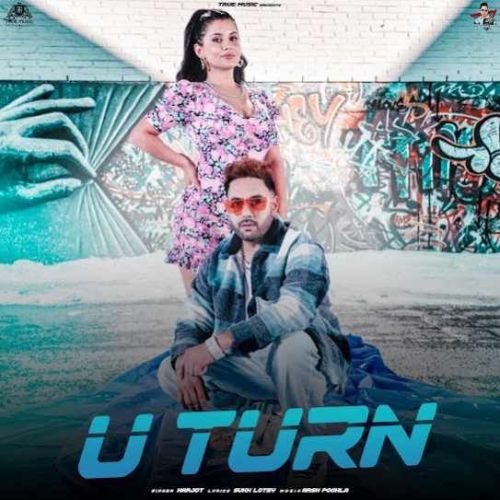 U Turn Harjot mp3 song download, U Turn Harjot full album