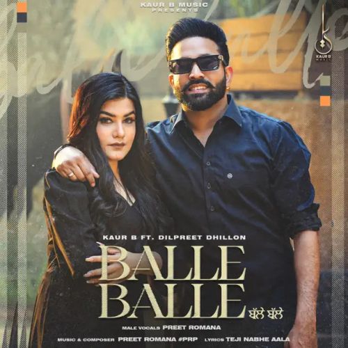Balle Balle Kaur B mp3 song download, Balle Balle Kaur B full album
