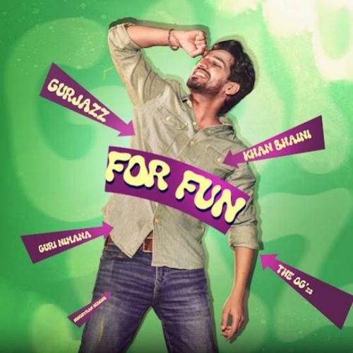 For Fun Gurjazz mp3 song download, For Fun Gurjazz full album