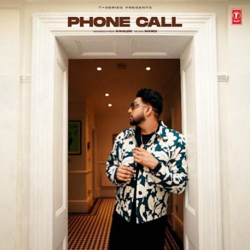 Download Phone Call Kahlon mp3 song, Phone Call Kahlon full album download