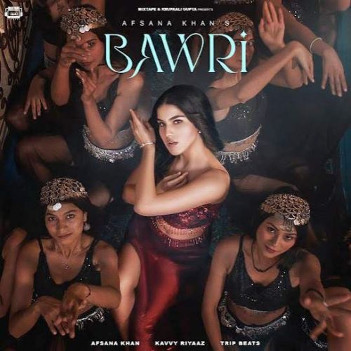 Bawri Afsana Khan mp3 song download, Bawri Afsana Khan full album