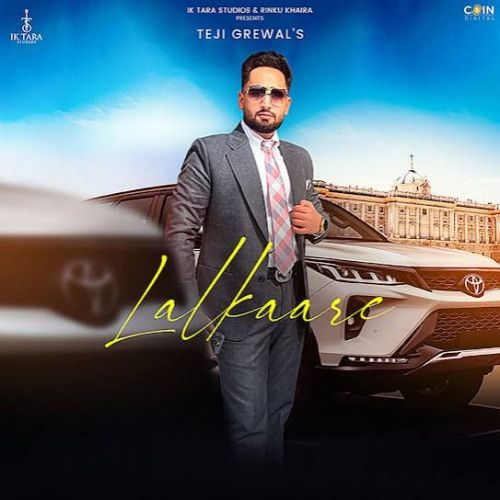 Lalkaare Teji Grewal mp3 song download, Lalkaare Teji Grewal full album