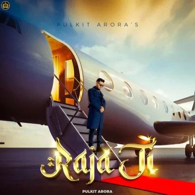 Download Raja Ji Pulkit Arora, Upasna Gahlot mp3 song, Raja Ji Pulkit Arora, Upasna Gahlot full album download