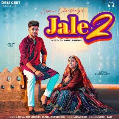 Jale 2 Shiva Choudhary, Sapna Choudhary mp3 song download, Jale 2 Shiva Choudhary, Sapna Choudhary full album