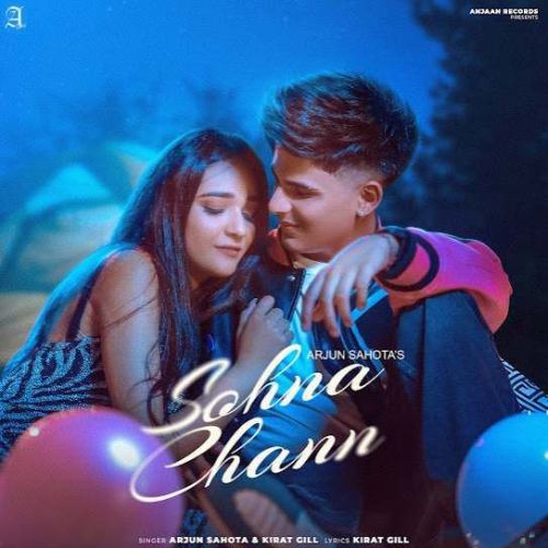 Sohna Chann Arjun Sahota mp3 song download, Sohna Chann Arjun Sahota full album