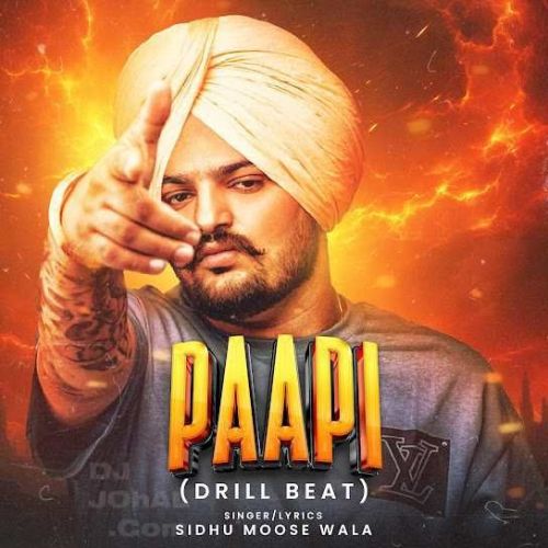 Paapi (Drill Beat) Sidhu Moose Wala mp3 song download, Paapi (Drill Beat) Sidhu Moose Wala full album