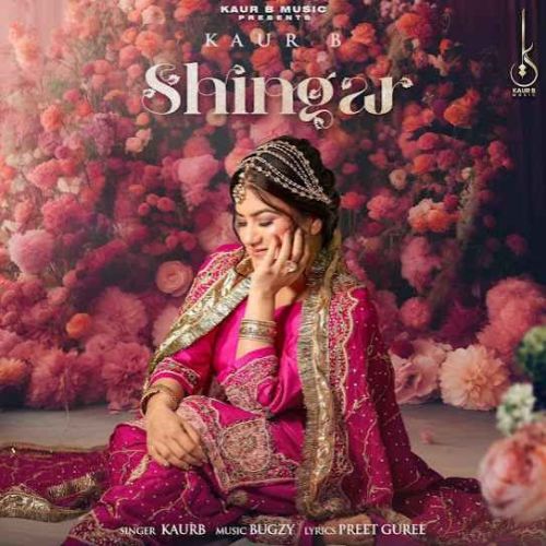 Shingar Kaur B mp3 song download, Shingar Kaur B full album