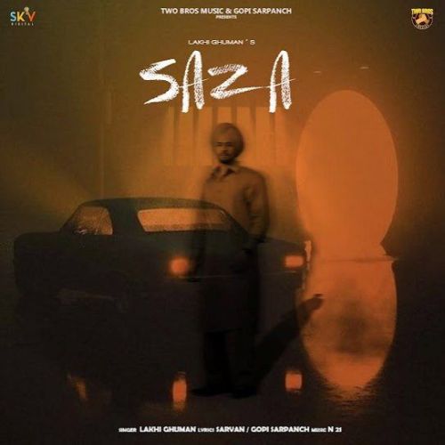Saza Lakhi Ghuman mp3 song download, Saza Lakhi Ghuman full album