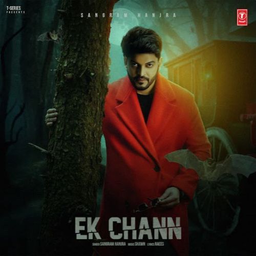 Ek Chann Sangram Hanjra mp3 song download, Ek Chann Sangram Hanjra full album