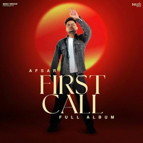 Intro Afsar mp3 song download, First Call Afsar full album