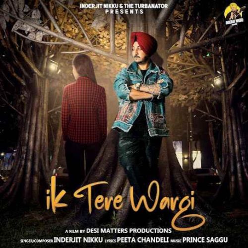 Download Ik Tere Wargi Inderjit Nikku mp3 song, Ik Tere Wargi Inderjit Nikku full album download