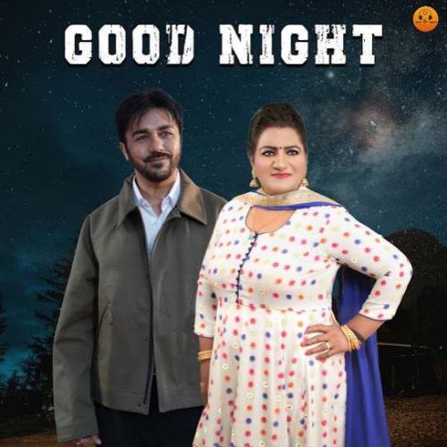 Good Night Gurvinder Brar mp3 song download, Good Night Gurvinder Brar full album