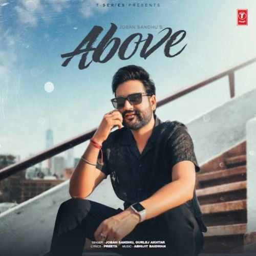 Above Joban Sandhu mp3 song download, Above Joban Sandhu full album