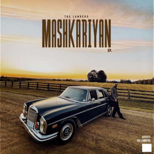 Download Mashkariyan The Landers mp3 song, Mashkariyan The Landers full album download