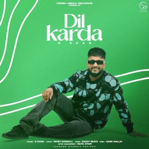 Dil Karda G Khan mp3 song download, Dil Karda G Khan full album