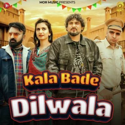 Kala Bade Dilwala Sandeep Surila, Komal Chaudhary mp3 song download, Kala Bade Dilwala Sandeep Surila, Komal Chaudhary full album