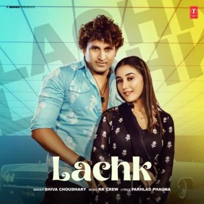 Download Lachk Shiva Choudhary mp3 song, Lachk Shiva Choudhary full album download