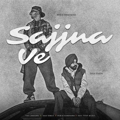 Sajjna Ve The Landers mp3 song download, Sajjna Ve The Landers full album