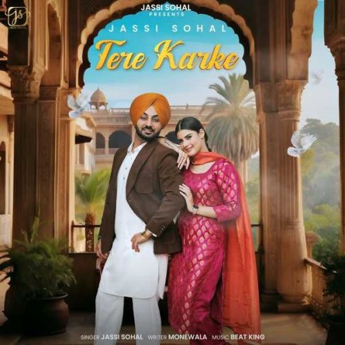 Tere Karke Jassi Sohal mp3 song download, Tere Karke Jassi Sohal full album